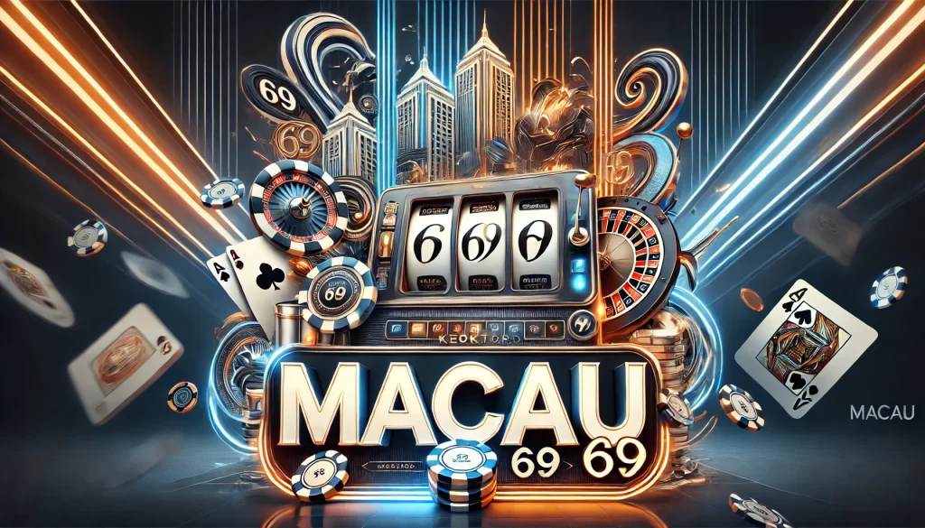 MACAU 69